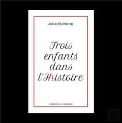 Bertrand.pt - Trois Enfants Dans L'Histoire