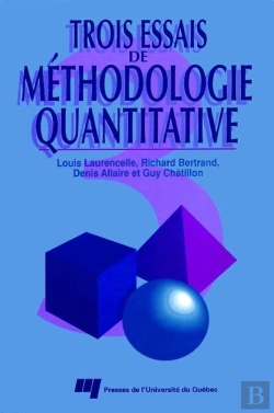Bertrand.pt - Trois Essais De Méthodologie Quantitative
