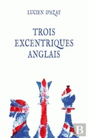 Trois Excentriques Anglais