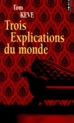 Bertrand.pt - Trois Explications Du Monde