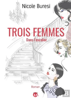 Bertrand.pt - Trois Femmes Dans L'Escalier