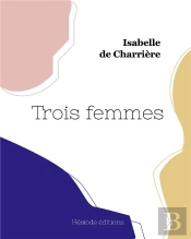 Trois Femmes