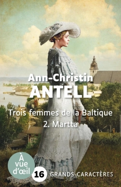 Bertrand.pt - Trois Femmes De La Baltique Tome 2 : Martta