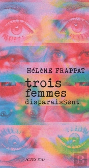 Trois Femmes Disparaissent