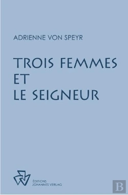 Bertrand.pt - Trois Femmes Et Le Seigneur