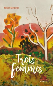 Trois Femmes