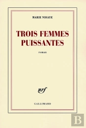 Trois Femmes Puissantes