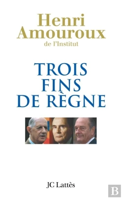 Bertrand.pt - Trois Fins De Règne