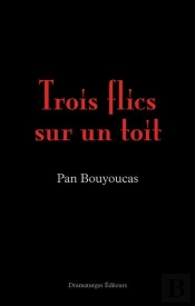 Trois Flics Sur Un Toit