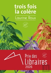 Trois Fois La Colère