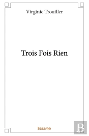 Trois Fois Rien