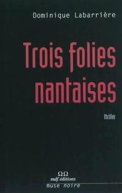 Bertrand.pt - Trois Folies Nantaises