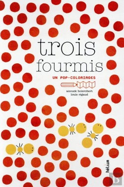 Bertrand.pt - Trois Fourmis