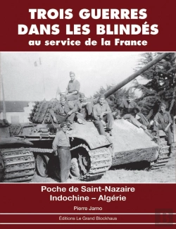 Bertrand.pt - Trois Guerres Dans Les Blindés Au Service De La France