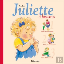 Bertrand.pt - Trois Histoires De Juliette T.2 : Chez Papy Mamie, Fête Son Anniversaire, S'Habille