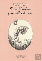 Trois Histoires Pour Aller Dormir