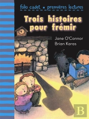 Trois Histoires Pour Fremir