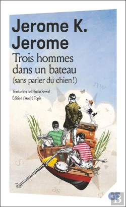 Bertrand.pt - Trois Hommes Dans Un Bateau (Sans Parler Du Chien !)