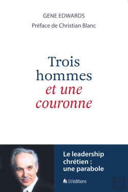 Bertrand.pt - Trois Hommes Et Une Couronne