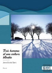 Trois Hommes Et Une Voiture Blindee