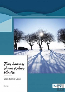 Bertrand.pt - Trois Hommes Et Une Voiture Blindee