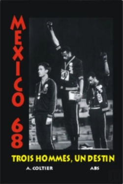 Bertrand.pt - Trois Hommes, Un Destin ; Mexico 68