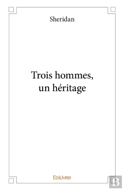 Bertrand.pt - Trois Hommes, Un Héritage