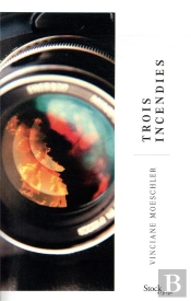 Trois Incendies