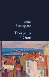 Trois Jours À Oran