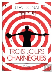 Trois Jours Charnègues