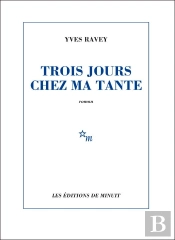 Trois Jours Chez Ma Tante