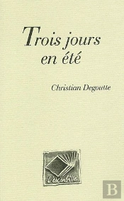Trois Jours En Été