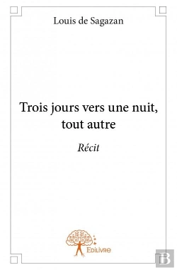 Bertrand.pt - Trois Jours Vers Une Nuit, Tout Autre