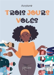 Trois Jours Volés