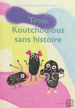 Bertrand.pt - Trois Koutchoulous Sans Histoire