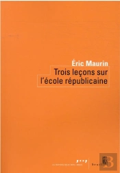 Trois Leçons Sur L'École Republicaine