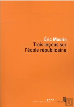 Bertrand.pt - Trois Leçons Sur L'École Republicaine