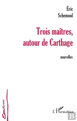 Bertrand.pt - Trois Maitres, Autour De Carthage