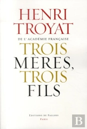 Trois Meres, Trois Fils