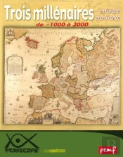 Trois Millénaires En Europe Et En France De -1000 À 2000