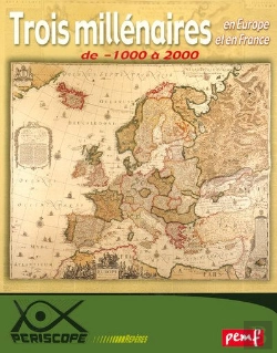 Bertrand.pt - Trois Millénaires En Europe Et En France De -1000 À 2000