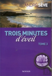 Trois Minutes D'Eveil