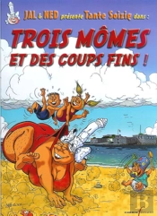 Trois Mômes Et Des Coups Fins
