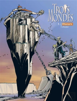 Bertrand.pt - Trois Mondes T.1 - Shanara