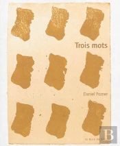 Trois Mots