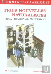 Trois Nouvelles Naturalistes