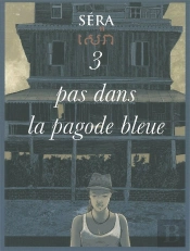 Trois Pas Dans La Pagode Bleue