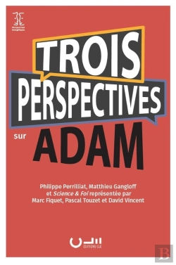 Bertrand.pt - Trois Perspectives Sur Adam