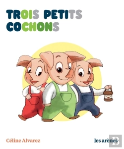 Bertrand.pt - Trois Petits Cochons