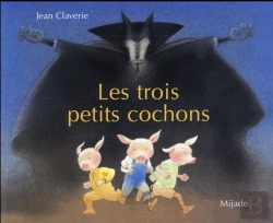 Bertrand.pt - Trois Petits Cochons